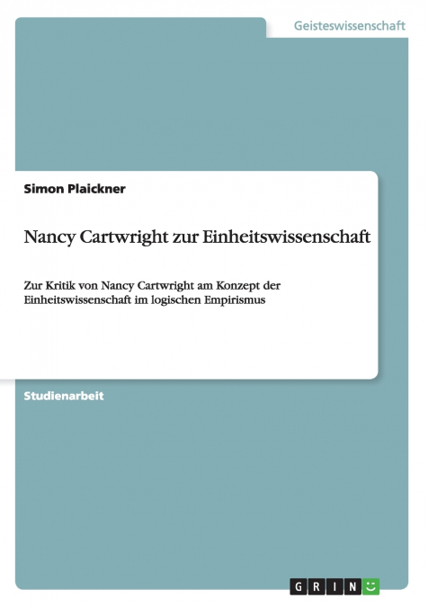 Nancy Cartwright zur Einheitswissenschaft