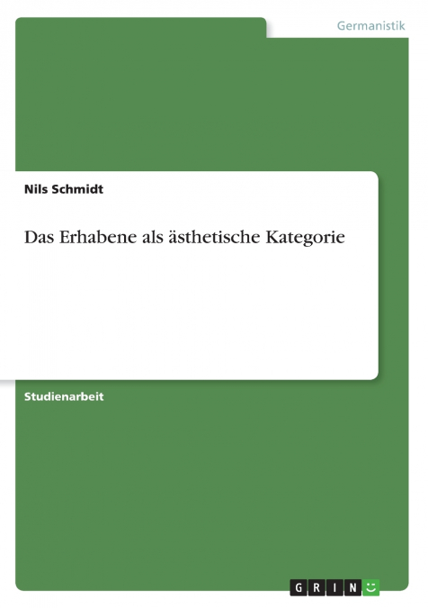 Das Erhabene als ästhetische Kategorie