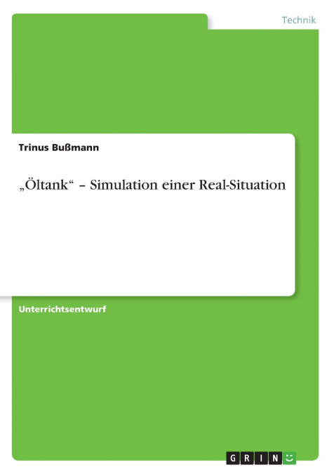 „Öltank' - Simulation einer Real-Situation