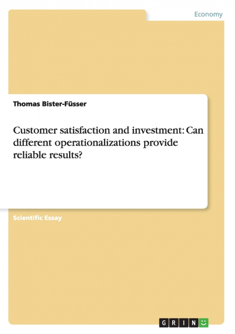 Customer satisfaction and investment