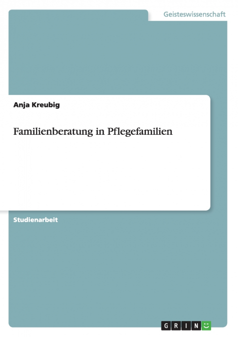 Familienberatung in Pflegefamilien