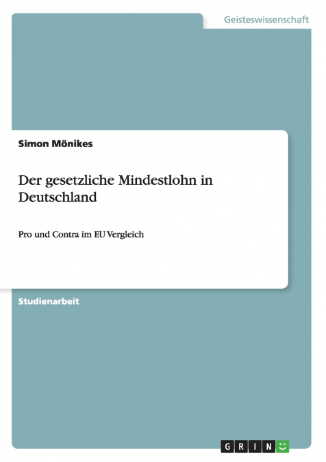 Der gesetzliche Mindestlohn in Deutschland