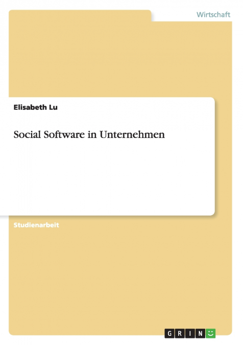 Social Software in Unternehmen