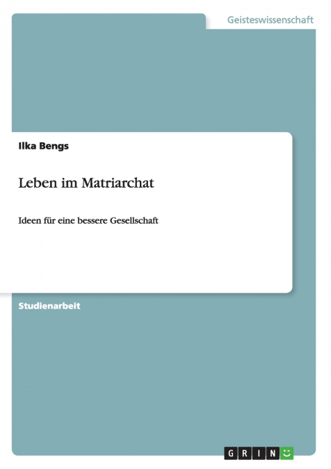 Leben im Matriarchat