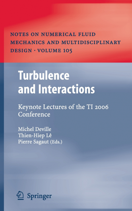 Turbulence and Interactions