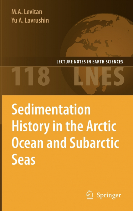 Sedimentation History in the Arctic Ocean and Subarctic Seas for the Last 130 kyr