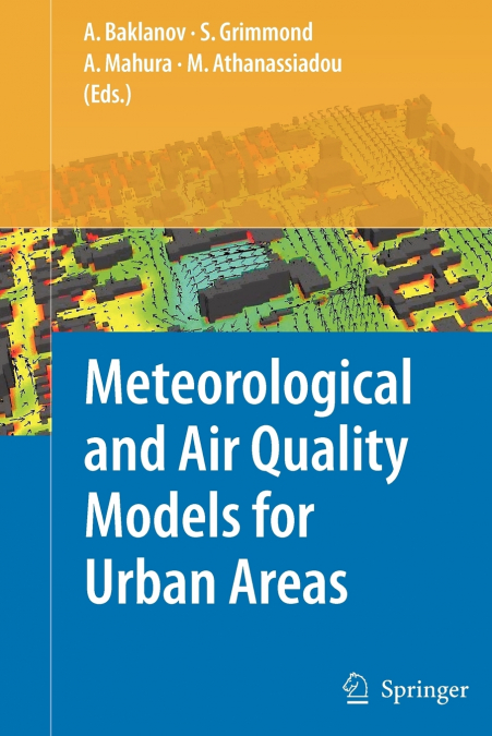 Meteorological and Air Quality Models for Urban Areas