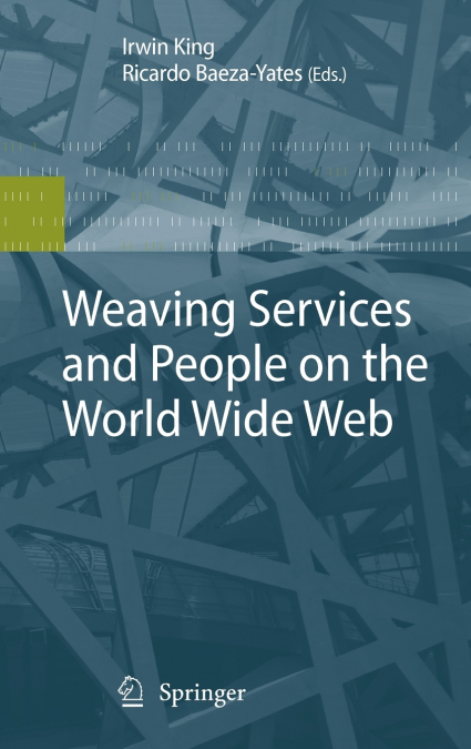Weaving Services and People on the World Wide Web
