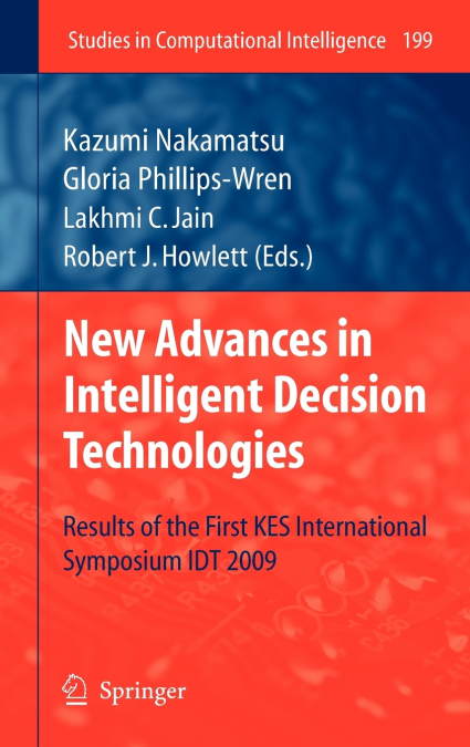 New Advances in Intelligent Decision Technologies