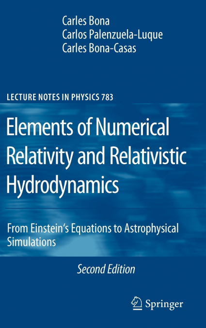 Elements of Numerical Relativity and Relativistic Hydrodynamics