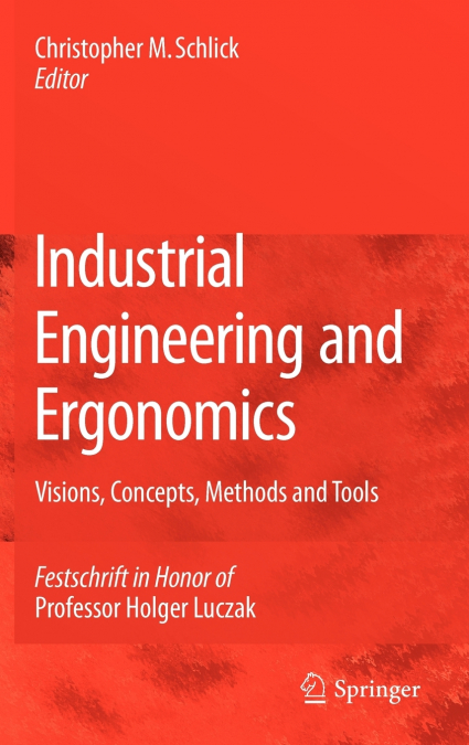 Industrial Engineering and Ergonomics
