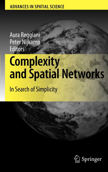 Complexity and Spatial Networks