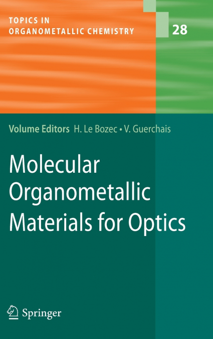 Molecular Organometallic Materials for Optics