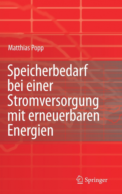 Speicherbedarf Bei Einer Stromversorgung Mit Erneuerbaren Energien