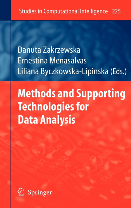 Methods and Supporting Technologies for Data Analysis