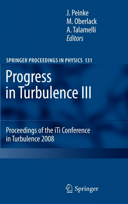 Progress in Turbulence III