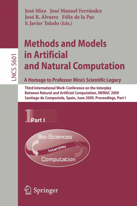Methods and Models in Artificial and Natural Computation