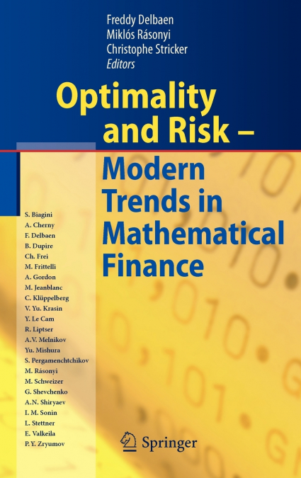Optimality and Risk - Modern Trends in Mathematical Finance