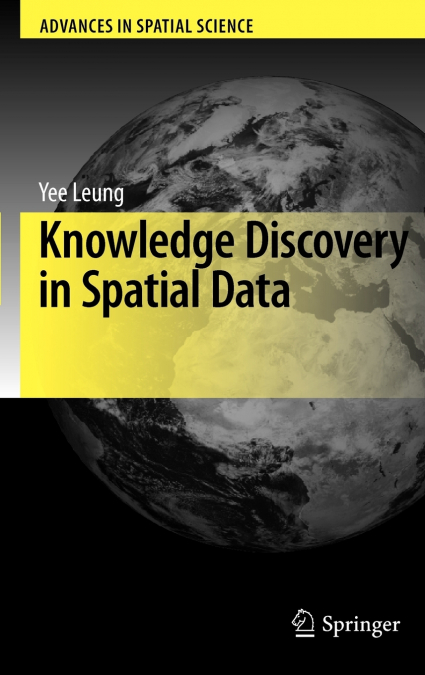 Knowledge Discovery in Spatial Data