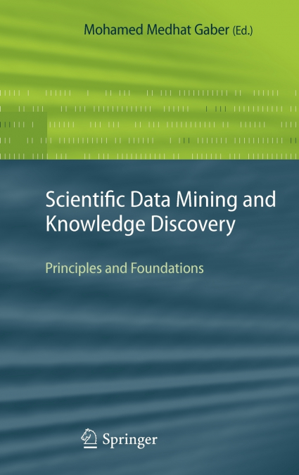 Scientific Data Mining and Knowledge Discovery