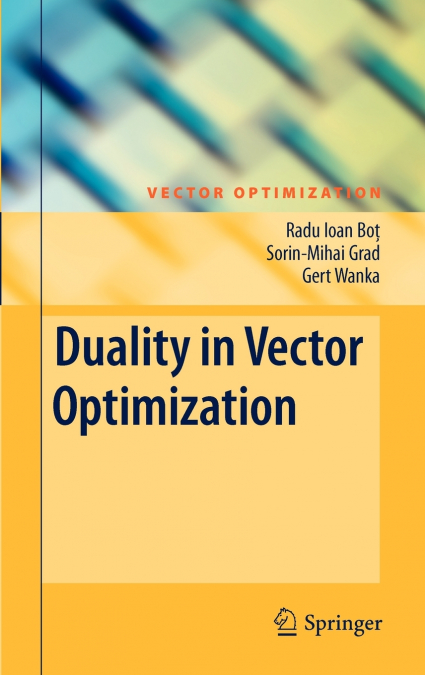 Duality in Vector Optimization