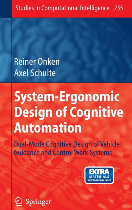 System-Ergonomic Design of Cognitive Automation