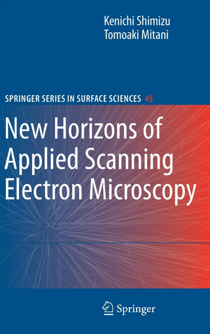 New Horizons of Applied Scanning Electron Microscopy