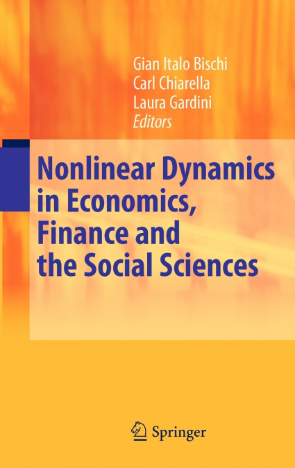 Nonlinear Dynamics in Economics, Finance and the Social Sciences