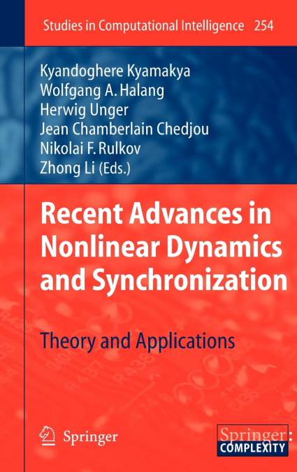Recent Advances in Nonlinear Dynamics and Synchronization