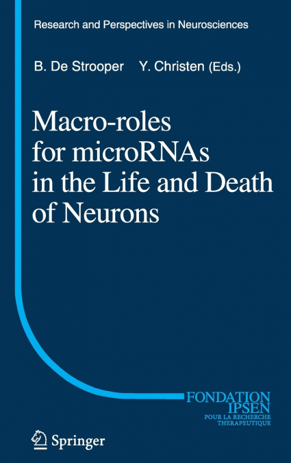 Macro Roles for MicroRNAs in the Life and Death of Neurons