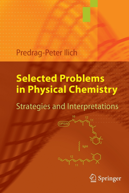 Selected Problems in Physical Chemistry
