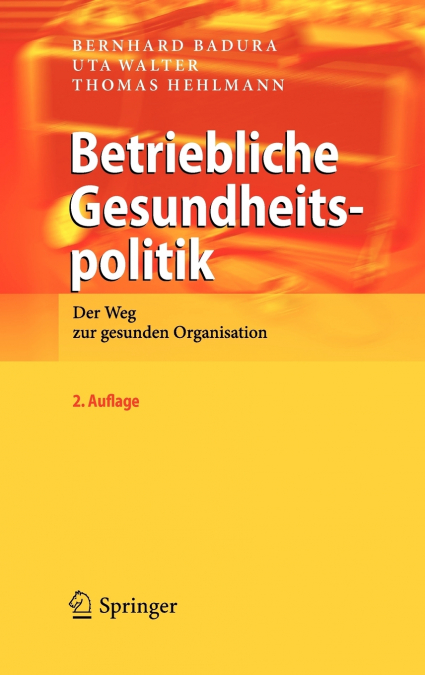Betriebliche Gesundheitspolitik