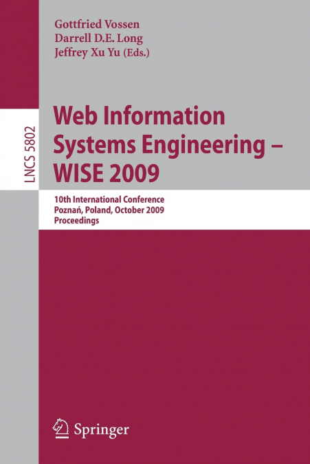 Web Information Systems Engineering - WISE 2009