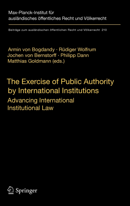 The Exercise of Public Authority by International Institutions