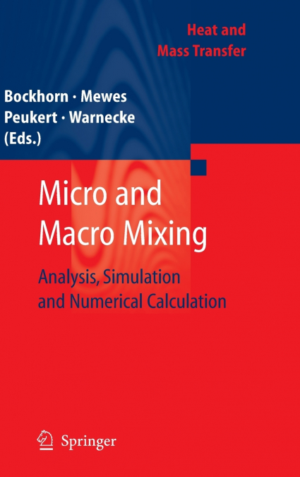 Micro and Macro Mixing