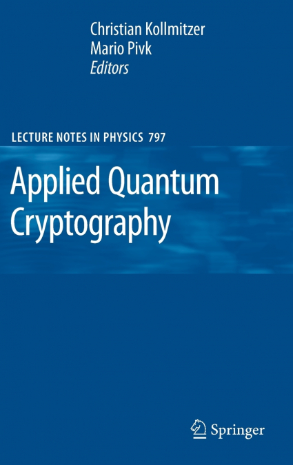 Applied Quantum Cryptography