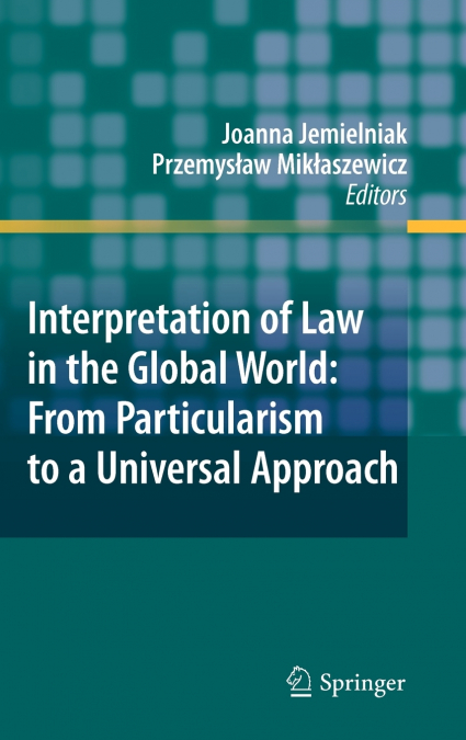 Interpretation of Law in the Global World