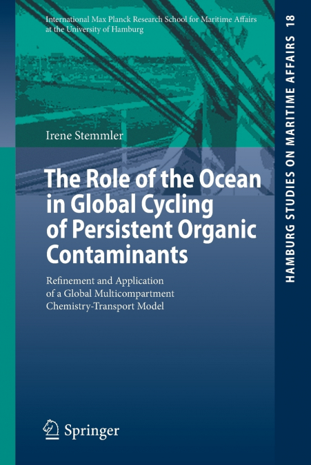 The Role of the Ocean in Global Cycling of Persistent Organic Contaminants