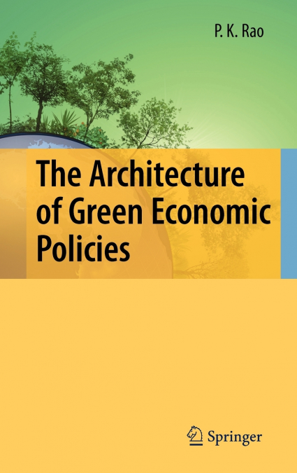The Architecture of Green Economic Policies