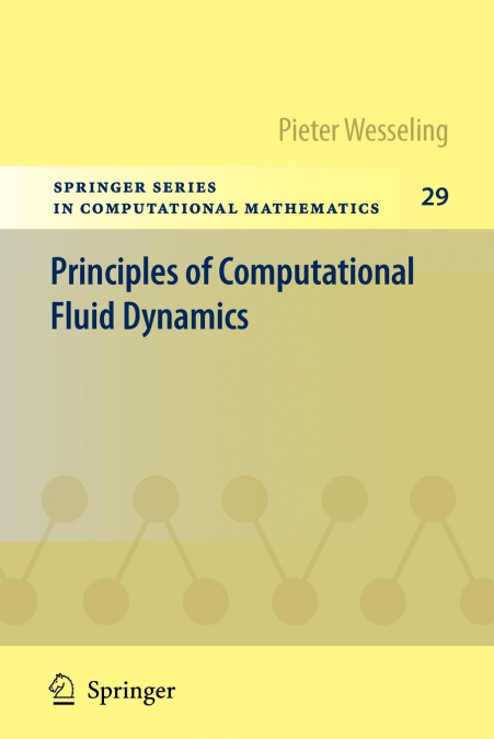 Principles of Computational Fluid Dynamics