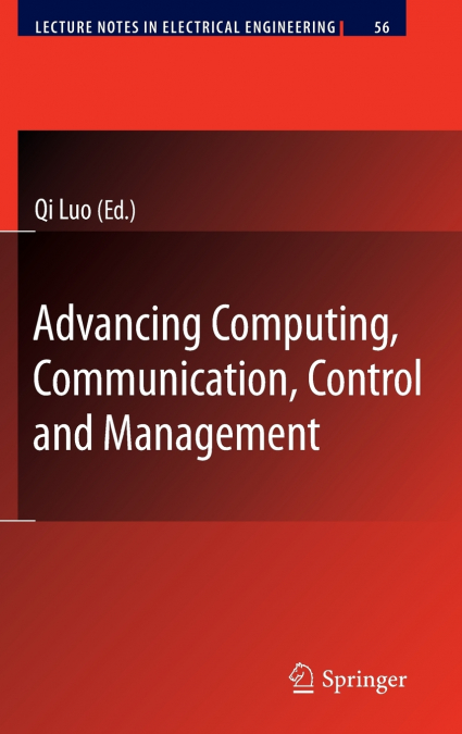 Advancing Computing, Communication, Control and Management