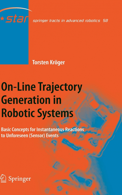 On-Line Trajectory Generation in Robotic Systems
