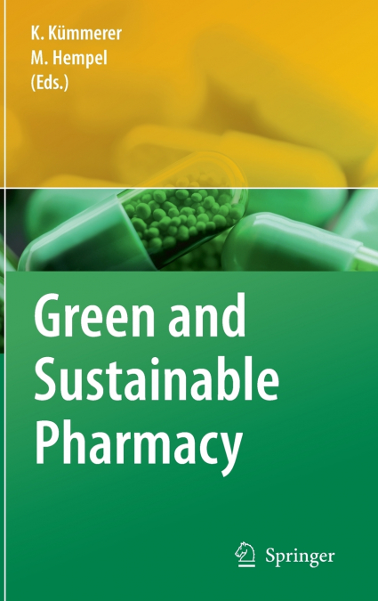 Green and Sustainable Pharmacy