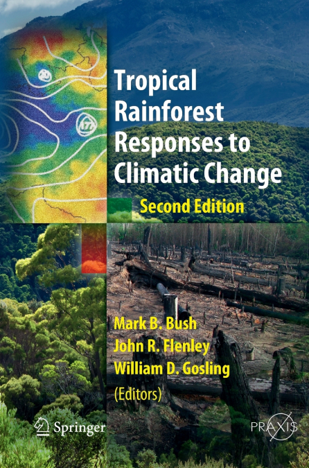 Tropical Rainforest Responses to Climatic Change