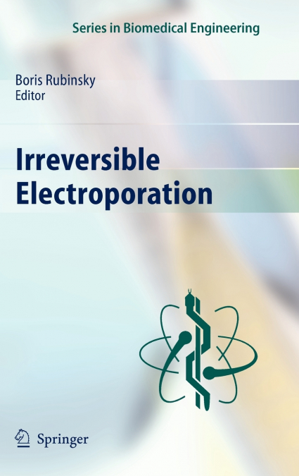 Irreversible Electroporation