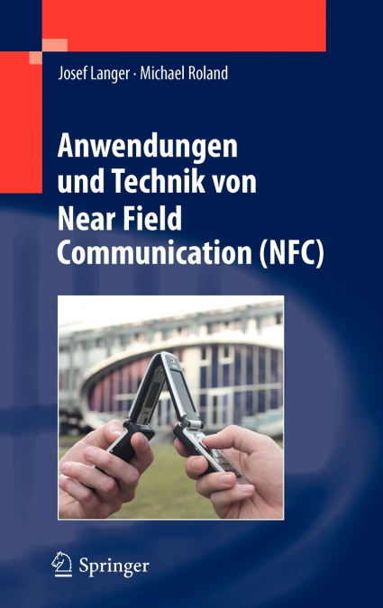 Anwendungen und Technik von Near Field Communication (NFC)