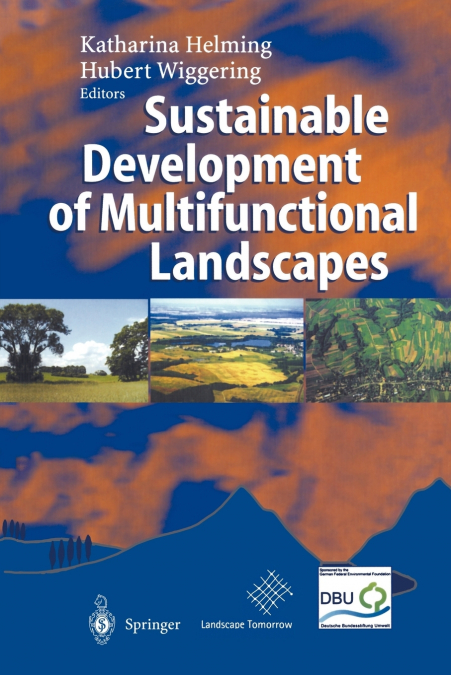 Sustainable Development of Multifunctional Landscapes