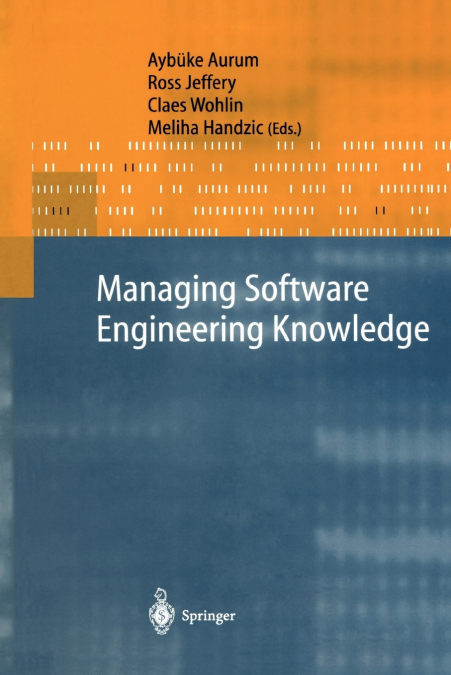 Managing Software Engineering Knowledge