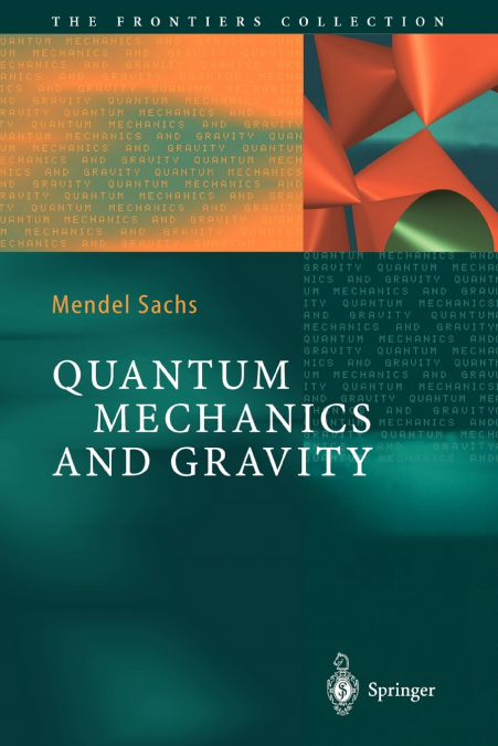 Quantum Mechanics and Gravity