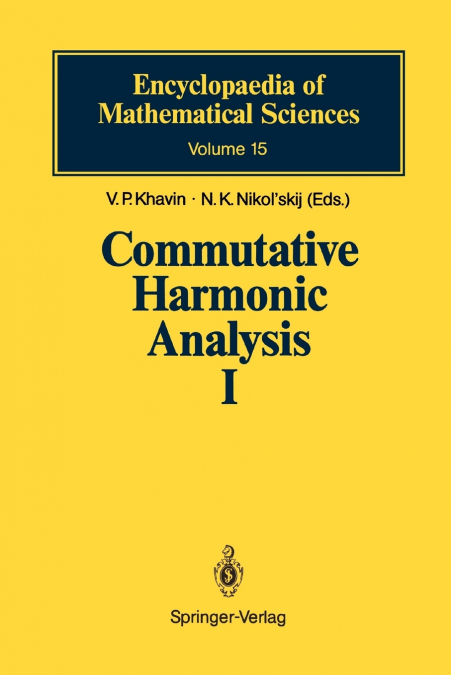 Commutative Harmonic Analysis I